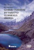 GORSKI TURIZEM IN VARSTVO GORSKEGA OKOLJA(DVD)/Mountain Tourism and Mountain Environment Protection