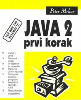 Java 2 - Prvi korak