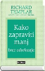 Kako zapraviti manj brez odrekanja