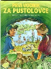 PRVI VODNIK ZA PUSTOLOVCE - knjiga o taborjenju