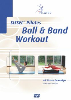Sissle Pilates Ball & Band Workout, DVD z vajami