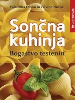 Sončna kuhinja (Bogastvo testenin)