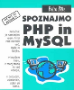 Spoznajmo PHP in MySQL